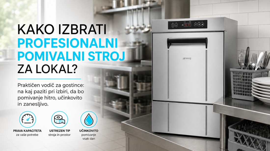 Kako izbrati profesionalni pomivalni stroj za lokal?